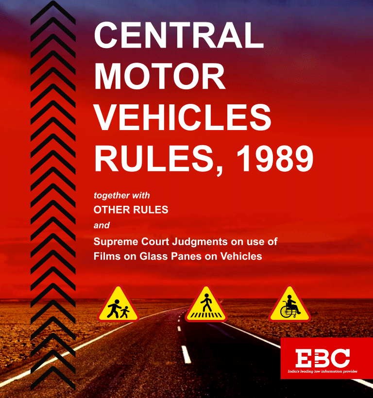 Central Motor Vehicles Rules 1989 Bare Acts (Print/ EBC Webstore